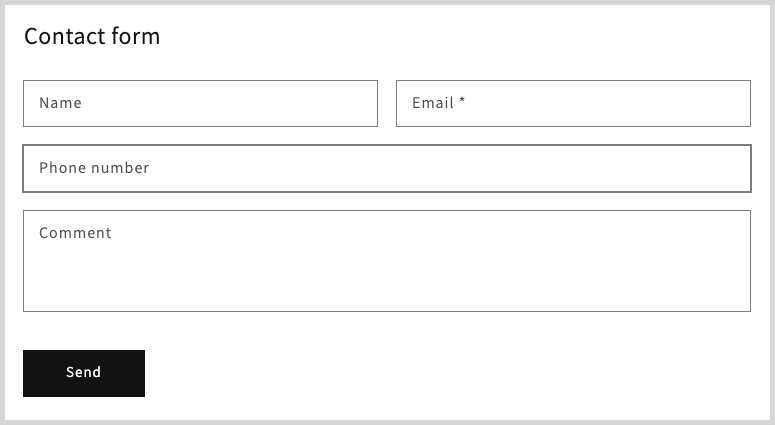 Un exemple de formulaire standard sur Shopify.
Si vous avez besoin de formulaires plus élaborés, il faudra installer une appli dédiée.