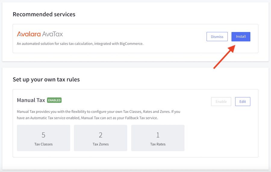 Activer le calcul automatique de taxes de vente sur BigCommerce