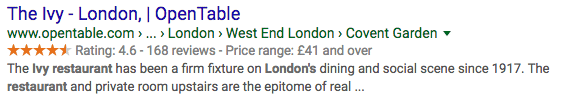 Example of rich snippets in action - besides a text description, users can also see a star rating, number of reviews and price range information about this London restaurant.