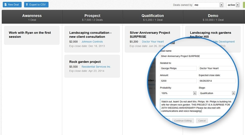 Nimble's sales pipeline is very easy to use, and connects well with other aspects of the application