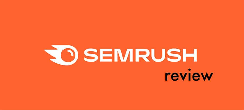 SEMRush Review - How To Increase Your Traffic Step By Step