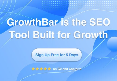 GrowthBar Free Trial