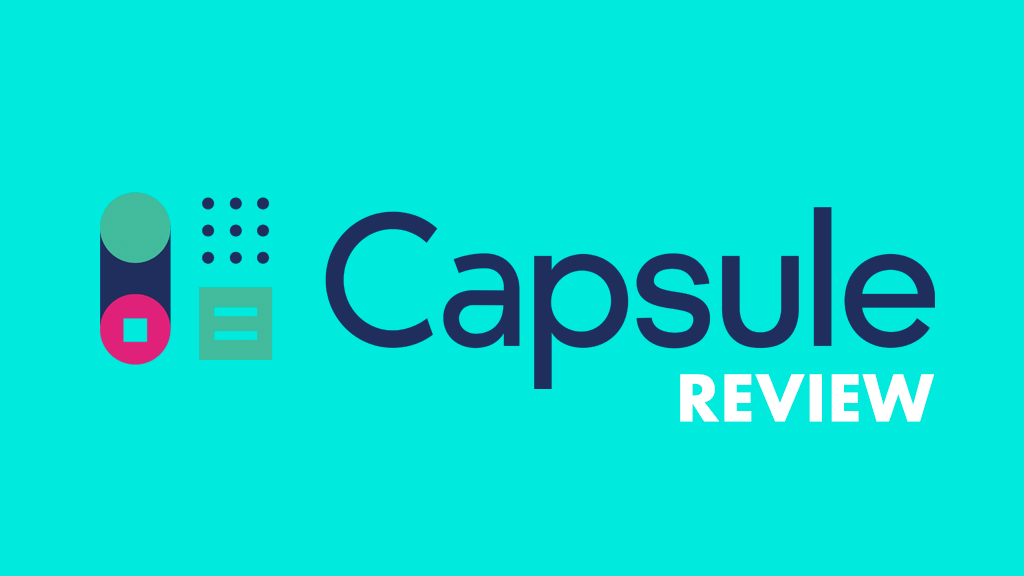 Capsule CRM review