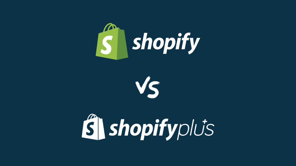 Shopify vs Shopify Plus (the two logos, side by side)