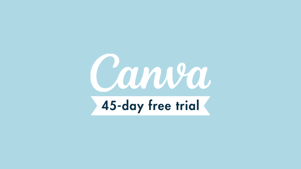 Canva 45 day free trial (graphic)