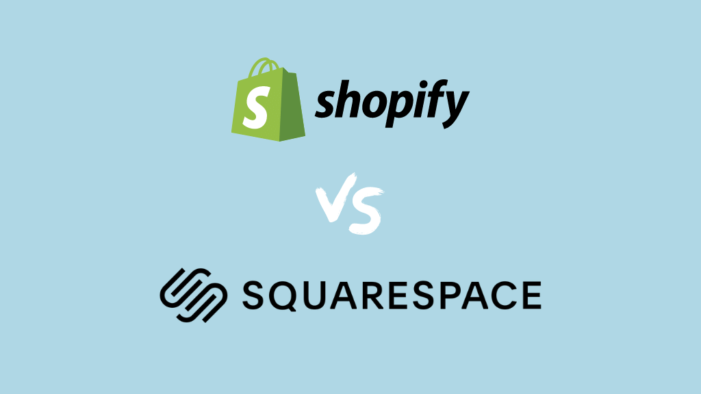 Shopify vs Squarespace (2023) — Which is Better? - Style Factory