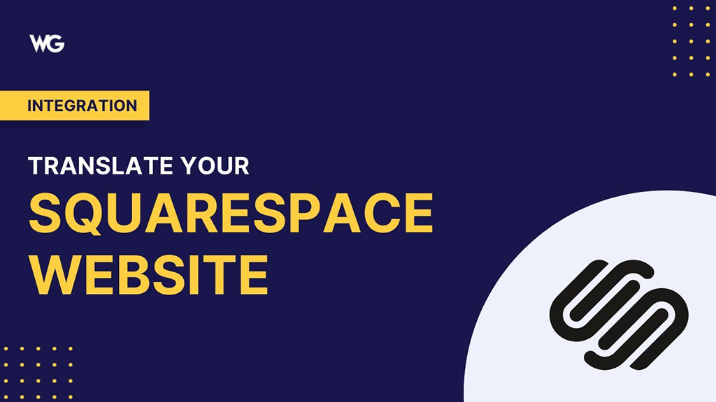 A guide to translating a Squarespace website