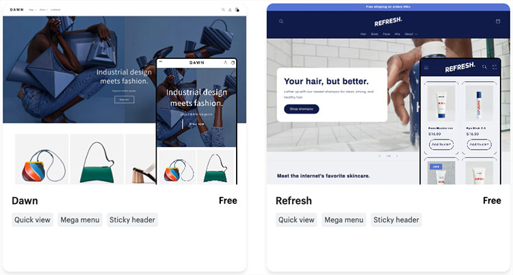 Examples of free Shopify themes — the ‘Dawn' and 'Refresh' templates.