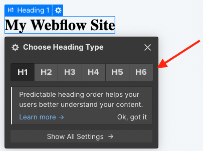 Webflow lets you assign 6 heading styles.