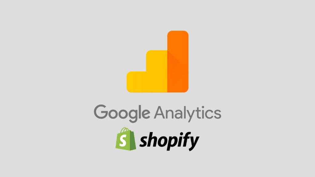 How to add Google Analytics to Shopify (the Google Analytics and Shopify logos side by side).