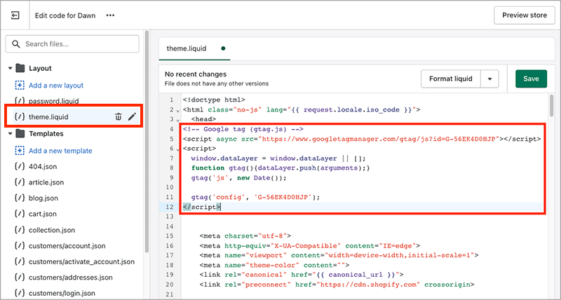 Adding the Google tag code below in a Shopify theme's code.