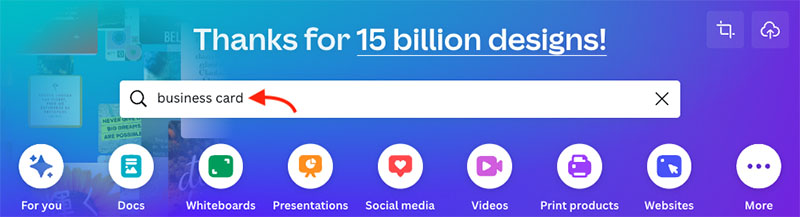 Canva's 'What will you design today search?' with the words 'business card' entered into the input box.