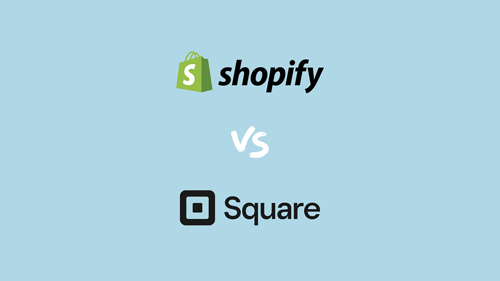 Shopify vs Square — the Shopify logo and the Square log on a light blue background.