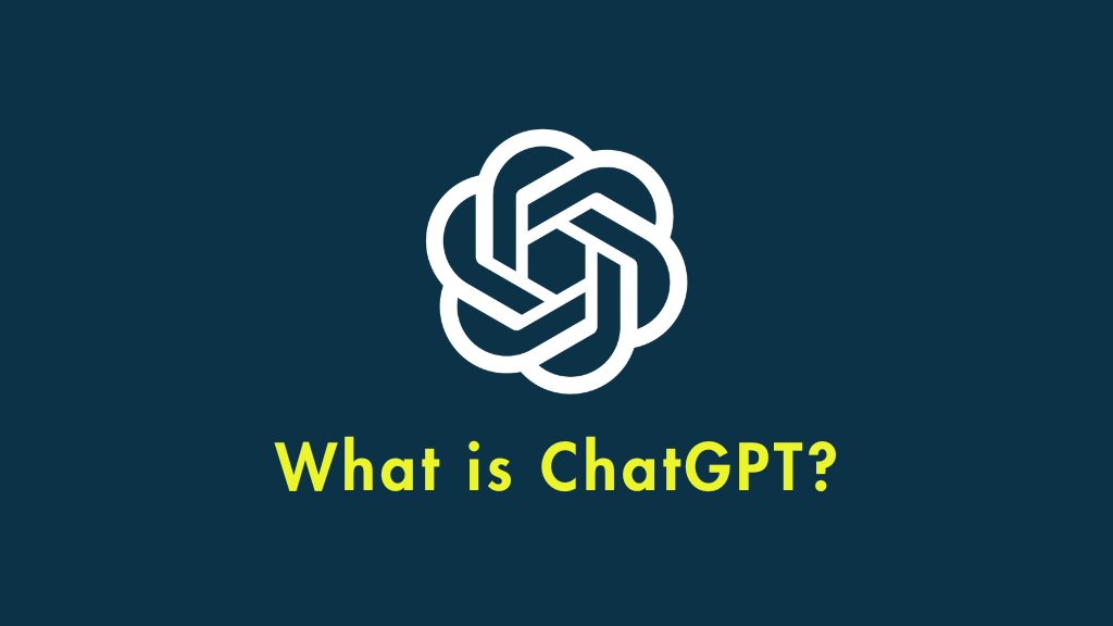 What is ChatGPT? (Image of the ChatGPT logo).