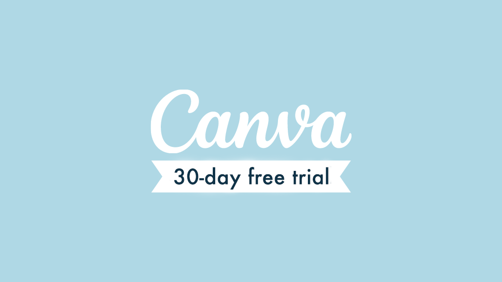 Canva free trial graphic (the Canva logo plus a '30-day free trial' ribbon)