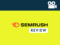 Video review of Semrush