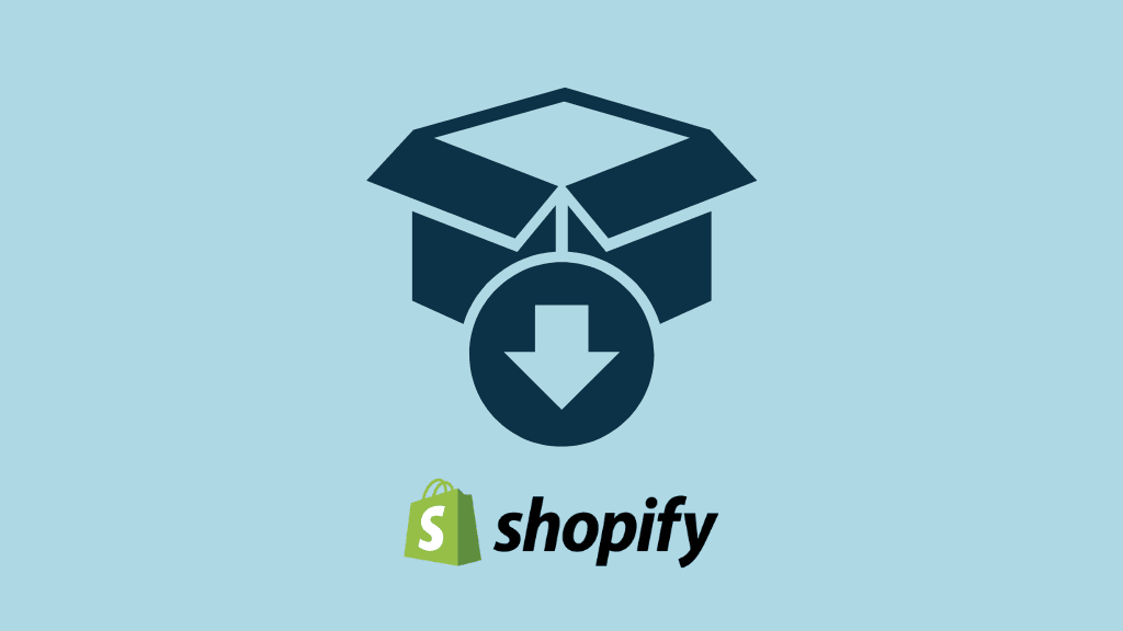 How to Sell Digital Products on Shopify — image containing the Shopify logo and a download icon.
