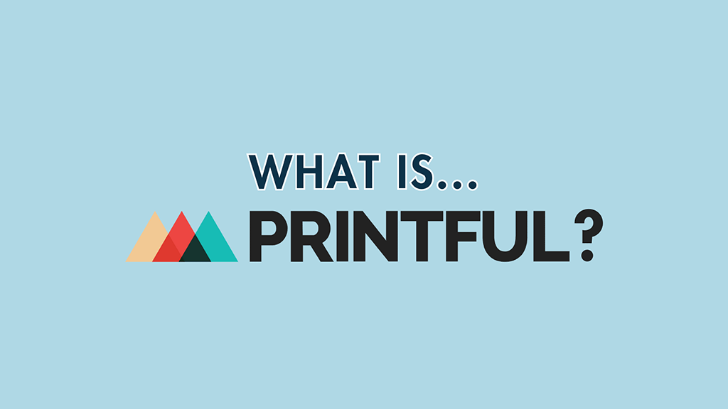 What is Printful (image of the Printful logo)