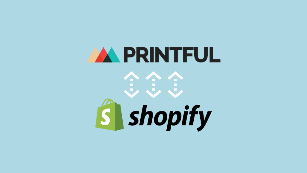 How to connect Printful to Shopify (graphic). An image of the Printful and Shopify logos connected by arrows.