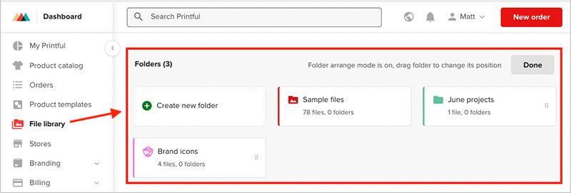 Arranging folders in Printful's handy 'file library'.