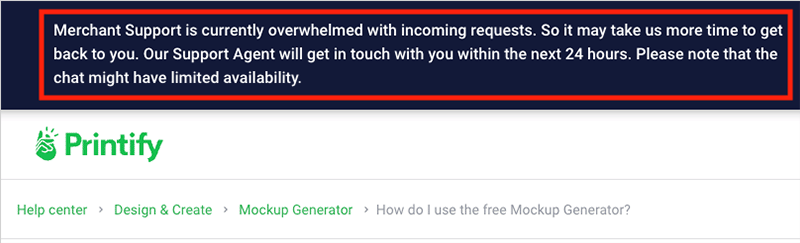 Printify customer support overload issues