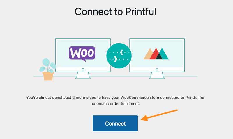 Clicking the 'Connect' button in the Printful plugin.