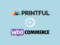 'How to add Printful to WooCommerce' — the Printful and WooCommerce logos connected by a 'plus' sign.