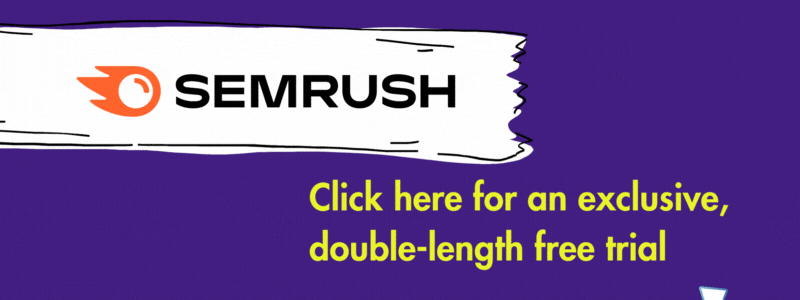 A banner advert for Semrush