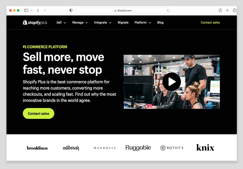 The Shopify Plus platform.