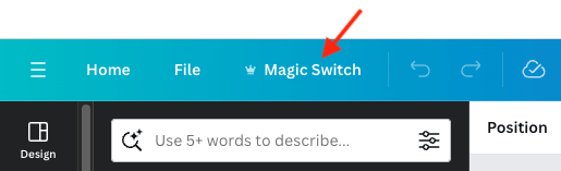 Canva's 'Magic Switch' button