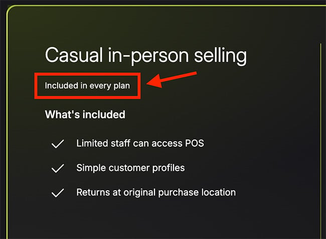 The 'Casual in-person selling' POS features bundled with every Shopify subscription