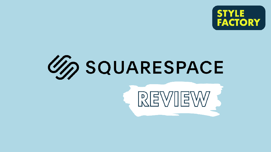 Squarespace review (graphic showing the Squarespace logo and a 'review' sticker)