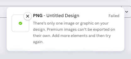 Canva doesn't let you export premium images on their own