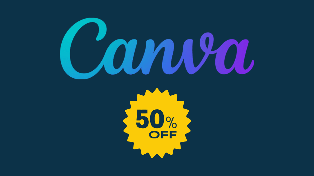 50% off Canva (image of the Canva logo plus a 50% off sticker badge)